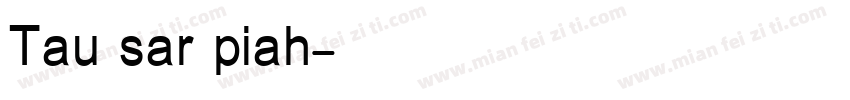 Tau sar piah字体转换